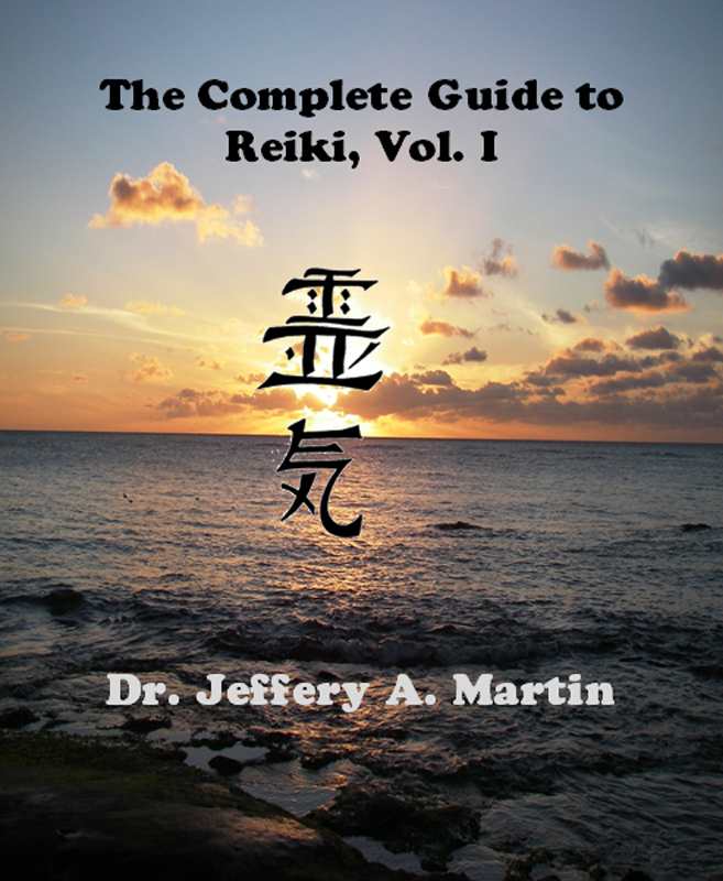 The Complete Guide to Reiki, Vol I